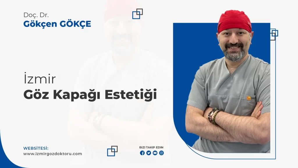 İzmir Göz Kapağı Estetiği