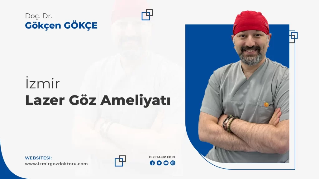 İzmir Lazer Göz Ameliyatı